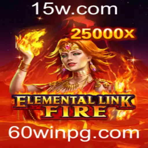 Aventura Elemental: Descubra ElementalLinkFire e a Estratégia por Trás da Chave '60win'